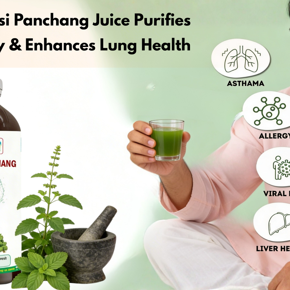 How Tulsi Panchang Juice Purifies the Body & Enhances Lung Health ...
