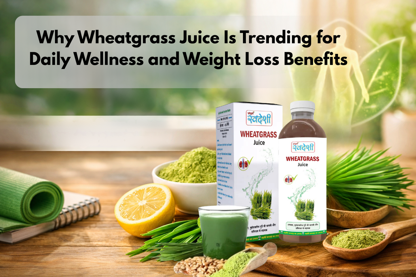 Wheatgrass Juice Is Trending for Daily Wellness 